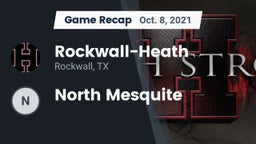 Recap: Rockwall-Heath  vs. North Mesquite 2021