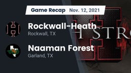Recap: Rockwall-Heath  vs. Naaman Forest  2021