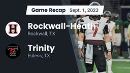 Recap: Rockwall-Heath  vs. Trinity  2023