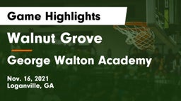 Walnut Grove  vs George Walton Academy  Game Highlights - Nov. 16, 2021