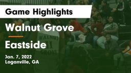 Walnut Grove  vs Eastside Game Highlights - Jan. 7, 2022