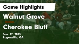 Walnut Grove  vs Cherokee Bluff   Game Highlights - Jan. 17, 2023
