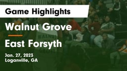 Walnut Grove  vs East Forsyth  Game Highlights - Jan. 27, 2023