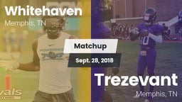 Matchup: Whitehaven High vs. Trezevant  2018