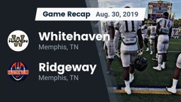 Recap: Whitehaven  vs. Ridgeway  2019