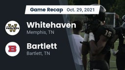 Recap: Whitehaven  vs. Bartlett  2021