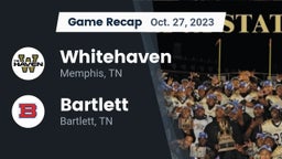 Recap: Whitehaven  vs. Bartlett  2023