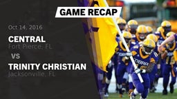 Recap: Central  vs. Trinity Christian  2016