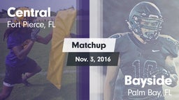 Matchup: Central  vs. Bayside  2016