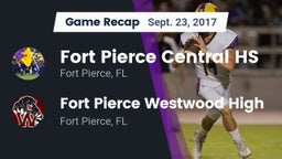 Recap: Fort Pierce Central HS vs. Fort Pierce Westwood High 2017