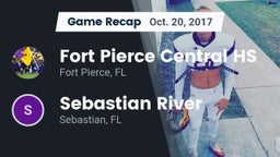 Recap: Fort Pierce Central HS vs. Sebastian River  2017