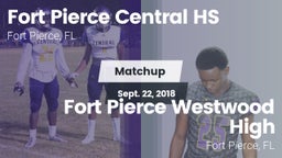 Matchup: Central  vs. Fort Pierce Westwood High 2018