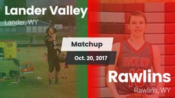 Matchup: Lander Valley High vs. Rawlins  2017