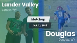 Matchup: Lander Valley High vs. Douglas  2018