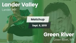 Matchup: Lander Valley High vs. Green River  2019