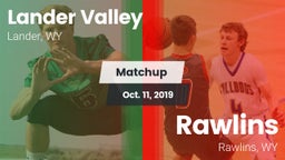 Matchup: Lander Valley High vs. Rawlins  2019