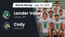 Recap: Lander Valley  vs. Cody  2023