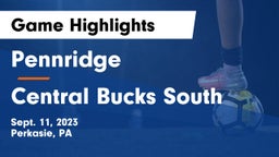 Pennridge  vs Central Bucks South  Game Highlights - Sept. 11, 2023