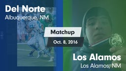 Matchup: Del Norte High vs. Los Alamos  2016