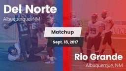 Matchup: Del Norte High vs. Rio Grande  2017