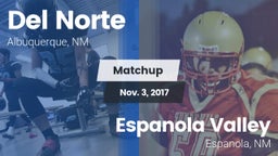Matchup: Del Norte High vs. Espanola Valley  2017