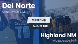 Matchup: Del Norte High vs. Highland  NM 2018