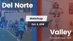 Matchup: Del Norte High vs. Valley  2018