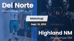 Matchup: Del Norte High vs. Highland  NM 2019