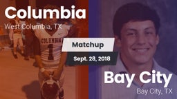 Matchup: Columbia  vs. Bay City  2018