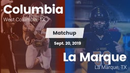 Matchup: Columbia  vs. La Marque  2019