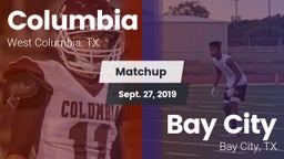 Matchup: Columbia  vs. Bay City  2019