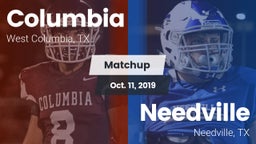 Matchup: Columbia  vs. Needville  2019