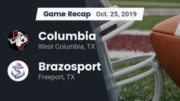 Recap: Columbia  vs. Brazosport  2019
