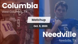 Matchup: Columbia  vs. Needville  2020