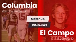 Matchup: Columbia  vs. El Campo  2020