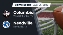 Recap: Columbia  vs. Needville  2022