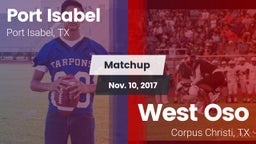 Matchup: Port Isabel High vs. West Oso  2017