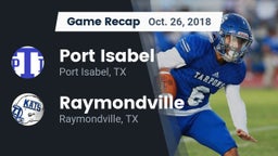 Recap: Port Isabel  vs. Raymondville  2018