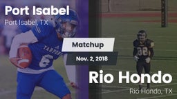 Matchup: Port Isabel High vs. Rio Hondo  2018