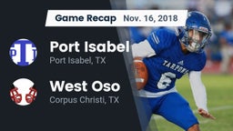 Recap: Port Isabel  vs. West Oso  2018