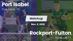Matchup: Port Isabel High vs. Rockport-Fulton  2020