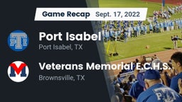 Recap: Port Isabel  vs. Veterans Memorial E.C.H.S. 2022