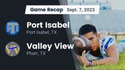 Recap: Port Isabel  vs. Valley View  2023
