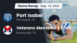 Recap: Port Isabel  vs. Veterans Memorial E.C.H.S. 2023
