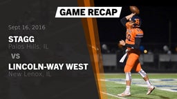 Recap: Stagg  vs. Lincoln-Way West  2016
