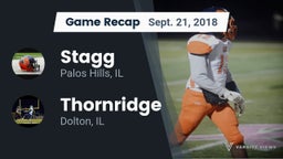 Recap: Stagg  vs. Thornridge  2018