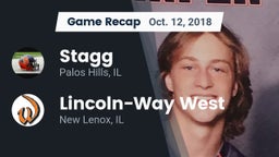 Recap: Stagg  vs. Lincoln-Way West  2018