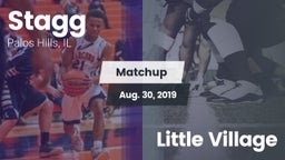 Matchup: Stagg  vs. Little Village  2019
