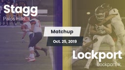 Matchup: Stagg  vs. Lockport  2019