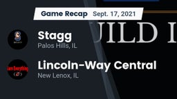 Recap: Stagg  vs. Lincoln-Way Central  2021